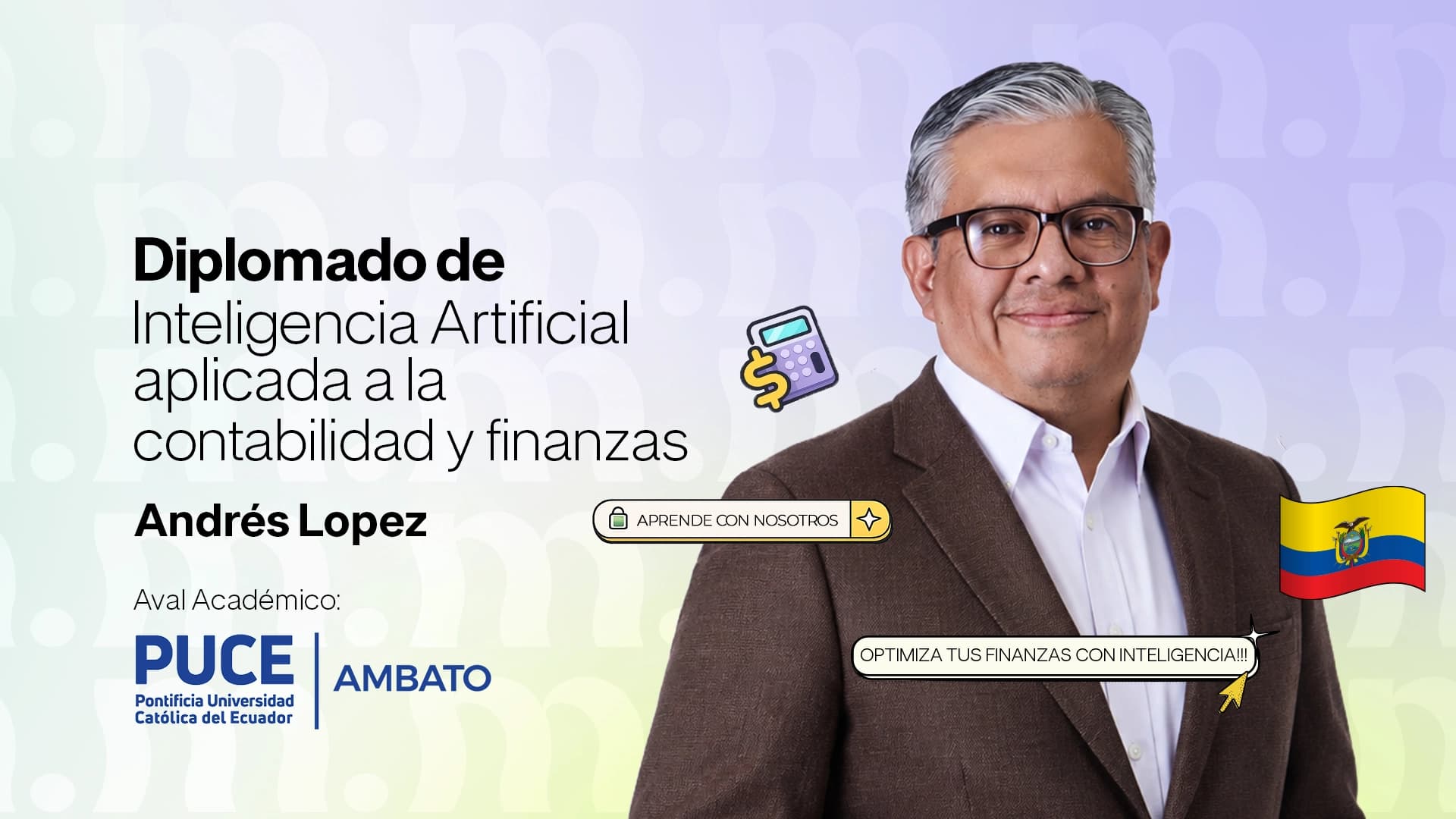 DIPLOMADO DE INTELIGENCIA ARTIFICIAL APLICADA A LA CONTABILIDAD Y FINANZAS